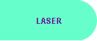 LASER